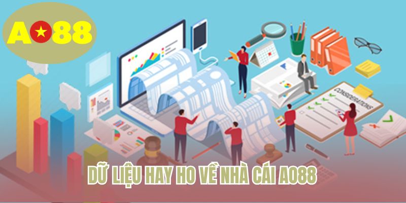 Dữ liệu hay ho về nhà cái AO88